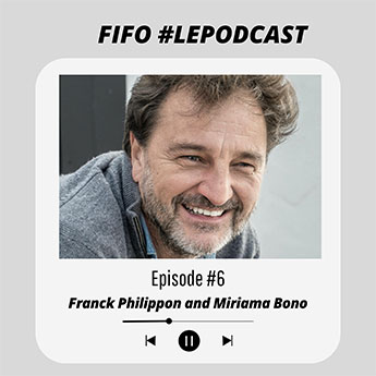 #6 - Franck Philippon et Miriama Bono