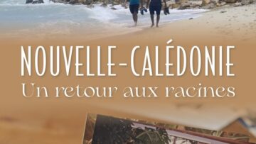 NOUVELLE-CALÉDONIE___UN_RETOUR_AUX_RACINES__image_01